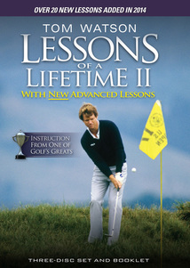 Tom Watson Lessons of a Lifetime